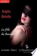 La fille du Boudoir (la société - tome 6)