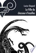 La Fille du chasseur d'écailles