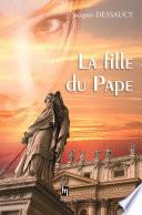 La fille du pape