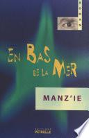 La fille du rabbin (2). En bas de la mer