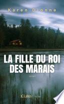 La fille du roi des marais