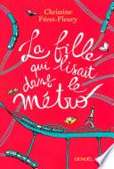 La fille qui lisait dans le métro