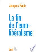 La Fin de l'Euro-libéralisme
