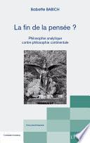 La fin de la pensée ?