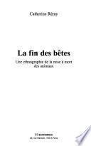 La fin des bêtes
