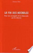 La fin des notables