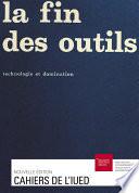 La fin des outils