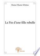 La Fin d’une fille rebelle