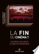La fin du cinéma ?