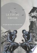 LA FIN DU S'AVOIR