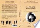 LA FINALITÉ EN QUESTION