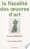 La fiscalité des œuvres d'art