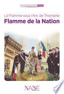 La Flamme sous l'Arc de Triomphe