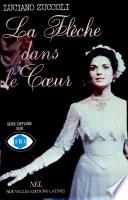 LA FLECHE DANS LE COEUR Par Luciano Zuccoli