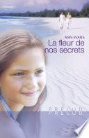 La fleur de nos secrets (Harlequin Prélud')