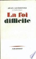 La foi difficile