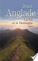 La foi et la montagne