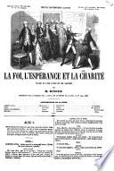 La foi, l'espérance et la charité drame en cinq actes et six parties par Rosier