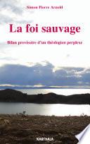 La foi sauvage
