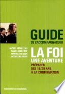 La foi... une aventure
