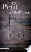 La Folie d'Albert