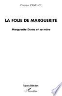 La folie de Marguerite
