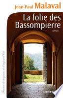 La Folie des Bassompierre