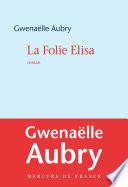 La Folie Elisa