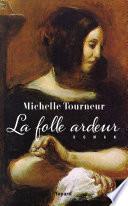 La folle ardeur