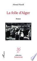 La folle d'Alger