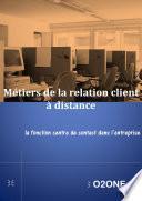 La fonction centre de contact dans l’entreprise