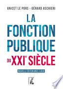 La fonction publique du XXIe siècle