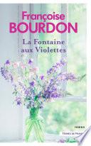La Fontaine aux violettes