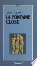 La fontaine close : les livres secrets d'une secte gnostique inconnue