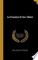 La Fontaine Et Ses 'fables'