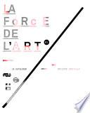 La force de l'art, première triennale