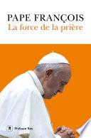 La force de la prière