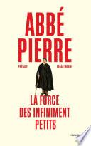 La Force des infiniment petits
