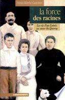 La force des racines