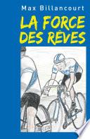 La Force des rêves