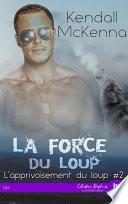 La force du loup