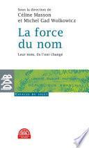 La force du nom