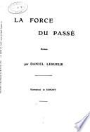 La force du passé