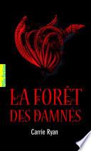 La Forêt des Damnés