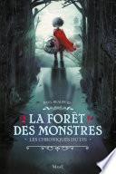 La forêt des monstres