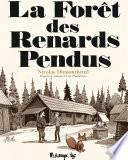 La forêt des renards pendus
