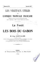 La forêt et les bois du Gabon