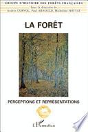 La forêt