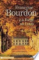 La forge au loup