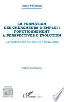 La formation des chercheurs d'emploi : fonctionnement & perspectives d'évolution